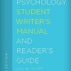 The Psychology Student Writers Manual And Readers Guide 3Rd