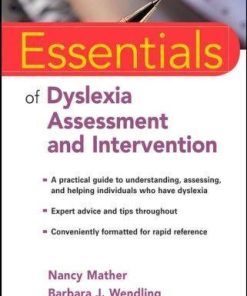 Essentials Of Dyslexia Assessment And Intervention