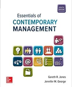 Essentials of Contemporary Management 8th by Gareth Jones