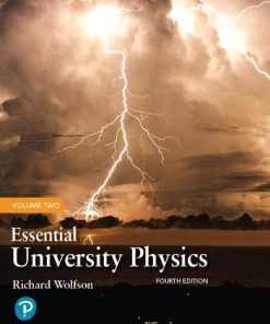 Essential University Physics Volume 2 4Th