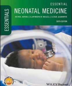 Essential Neonatal Medicine 6Th