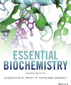 Essential Biochemistry 4th 4E Charlotte Pratt