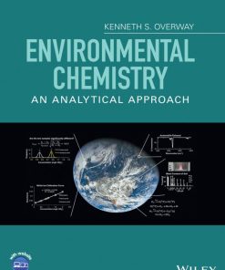 Environmental Chemistry 1st 1E Kenneth Overw