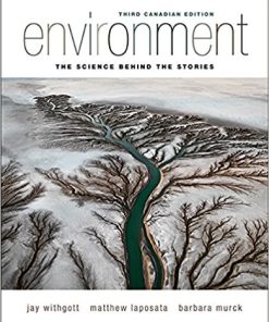 Environment The Science Behind the Stories 3nd Canadian