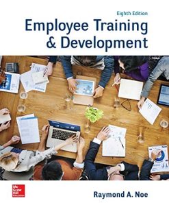 Employee Training 038 Development 8th by Raymond Noe