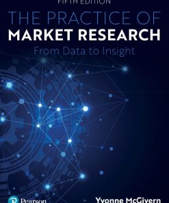 The Practice of Market Research From Data to Insight 5th 5E