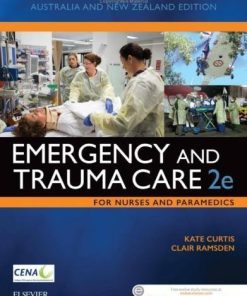 Emergency And Trauma Care For Nurses And Paramedics 2nd