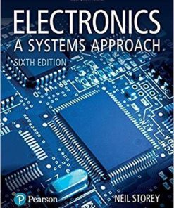 Electronics A Systems Approach 6Th