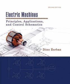 Electric Machines Principles Applications And Control Schemes 2Nd