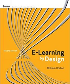 eLearning by Design 2nd by William Horton