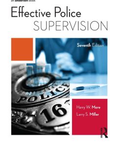 Effective Police Supervision 7th 7E Harry More