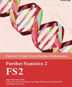 Edexcel AS and A level Further Mathematics Further Statistics 2