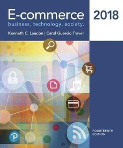 ECommerce 2018 14th by Kenneth C Laudon