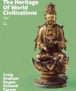 Heritage of World Civilizations The Volume 1 10th