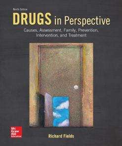 Drugs in Perspective 9th 9E Richard Fields
