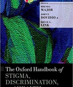 The Oxford Handbook Of Stigma Discrimination And Health Oxford Library Of Psychology