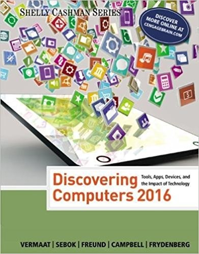 Discovering Computers 2016 by Misty Vermaat