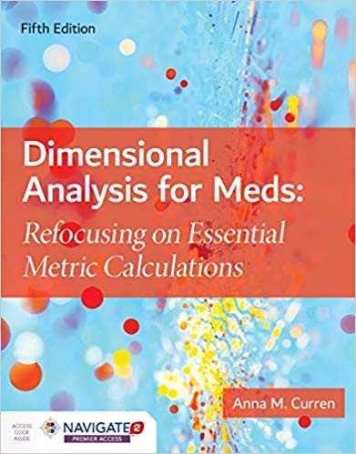 Dimensional Analysis for Meds Refocusing on Essential Metric Calculations 5th