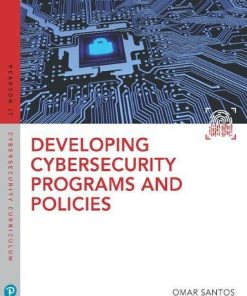 Developing Cybersecurity Programs And Policies
