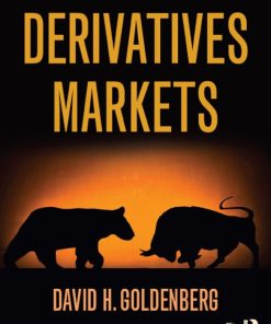 Derivatives Markets 1st 1E David Goldenberg
