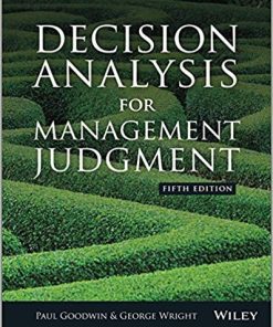 Decision Analysis for Management Judgment 5th