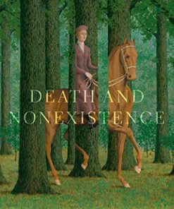 Death and Nonexistence by Palle Yourgrau