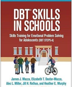 Dbt Skills In Schools Skills Training For Emotional Problem Solving For Adolescents Dbt Steps A