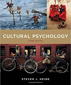 Cultural Psychology 3rd by Steven J Heine