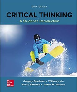 Critical Thinking A Students Introduction 6th