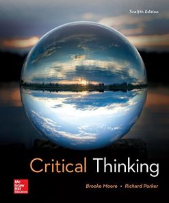 Critical Thinking 12th by Brooke Noel Moore