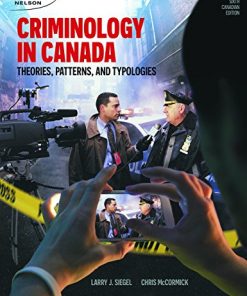 Criminology in Canada Theories Patterns and Typologies 6th