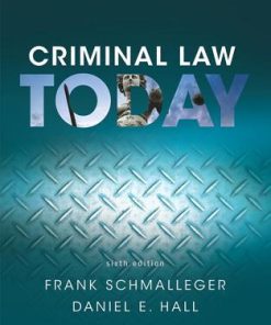 Criminal Law Today Revel 6Th 6E