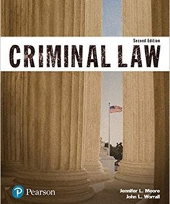 Criminal Law Justice Series 2nd by Jennifer L Moore