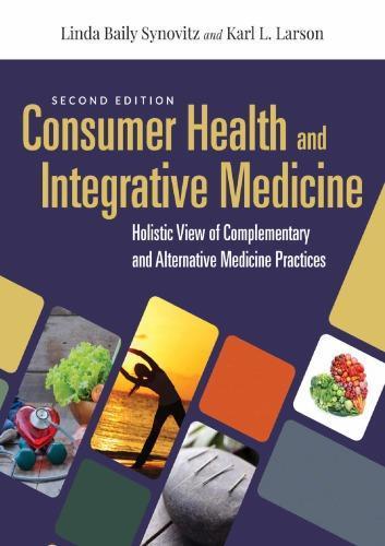 Consumer Health Integrative Medicine 2Nd