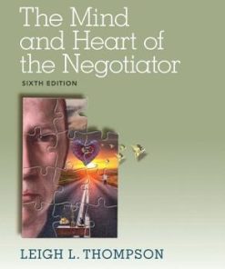 The Mind And Heart Of The Negotiator 6Th