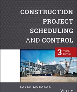 Construction Project Scheduling and Control 3rd