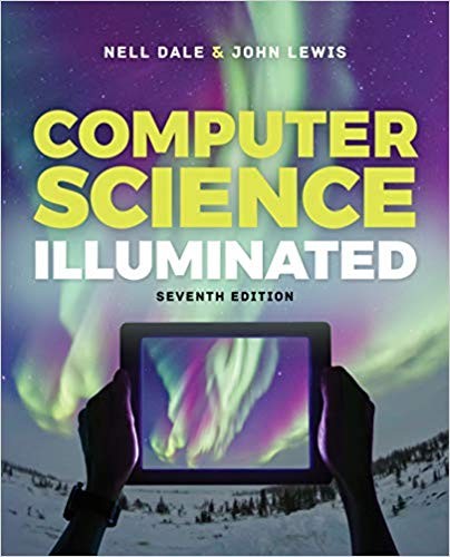 Computer Science Illuminated 7th