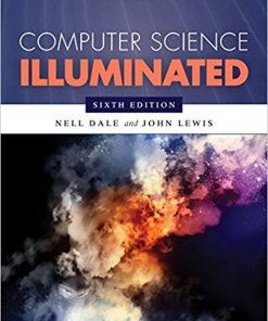 Computer Science Illuminated 6th
