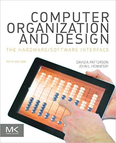 Computer Organization and Design MIPS The HardwareSoftware Interface 5th