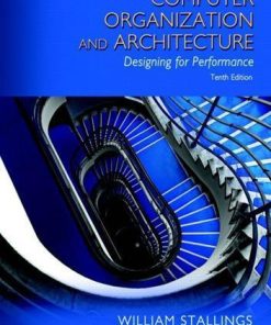 Computer Organization And Architecture Designing For Performance 10Th