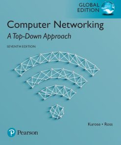 Computer Networking A TopDown Approach 7th 7E Jim Kurose