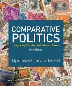 Comparative Politics Integrating Theories Methods and Cases 2nd