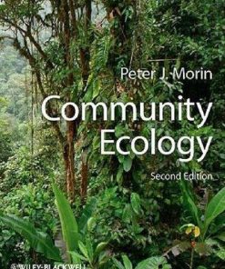 Community Ecology 2nd Peter J Morin