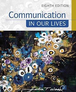 Communication In Our Lives 8Th