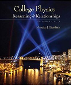 College Physics Reasoning and Relationships 2nd