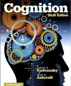 Cognition 6th by Mark H Ashcraft