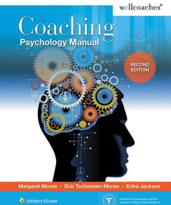 Coaching Psychology Manual 2nd 2E Margaret Moore