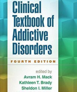 Clinical Textbook Of Addictive Disorders 4Th