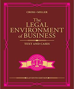 The Legal Environment of Business Text and Cases 11th