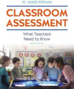 Classroom Assessment What Teachers Need To Know 8Th